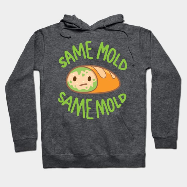 Same old, same mold! Hoodie by MankySock